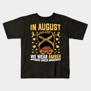 Messy Bun Appendix Cancer Awareness In August We Wear Amber Kids T-Shirt